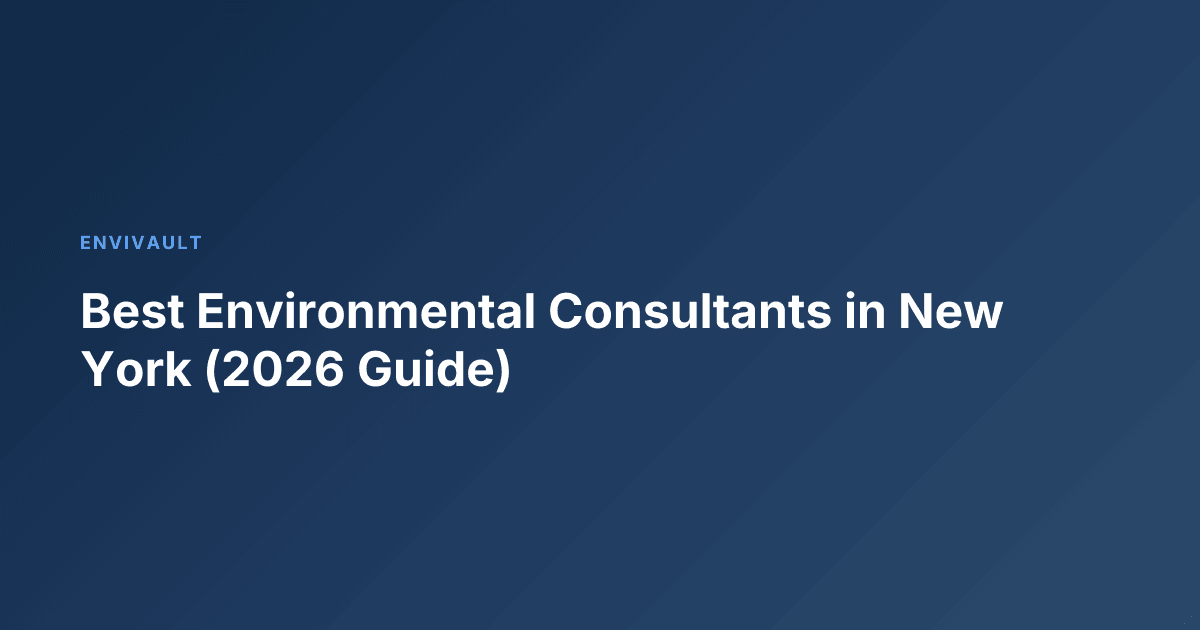 Best Environmental Consultants in New York (2026 Guide)